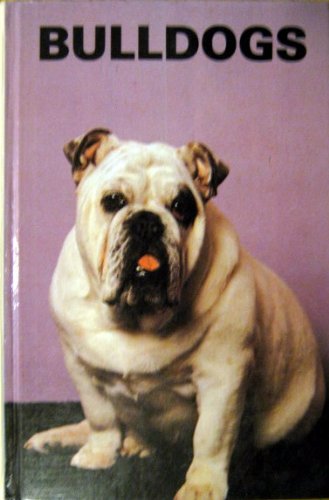 Imagen de archivo de Bulldogs a la venta por "Pursuit of Happiness" Books