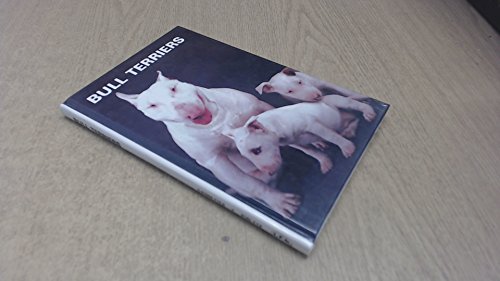 Imagen de archivo de Bull Terriers a la venta por AwesomeBooks