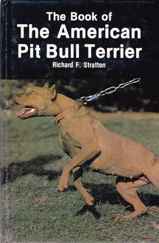 9780876667347: Book of the American Pit Bull Terrier