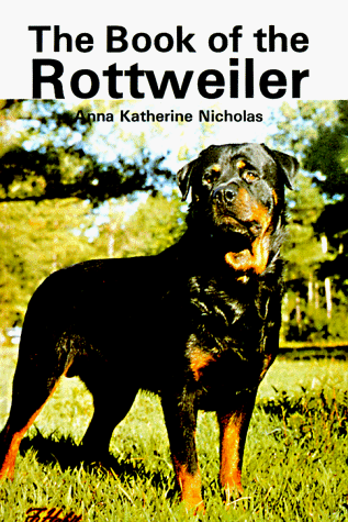 Stock image for The Book of the Rottweiler for sale by ThriftBooks-Atlanta