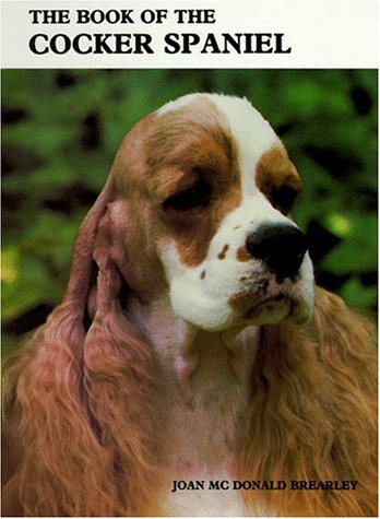 Stock image for The Book of the Cocker Spaniel for sale by Better World Books