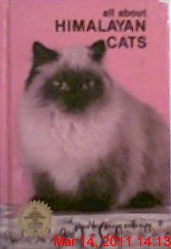 Imagen de archivo de All about Himalayan Cats a la venta por ThriftBooks-Dallas