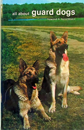 Stock image for All about Guard Dogs for sale by ThriftBooks-Atlanta