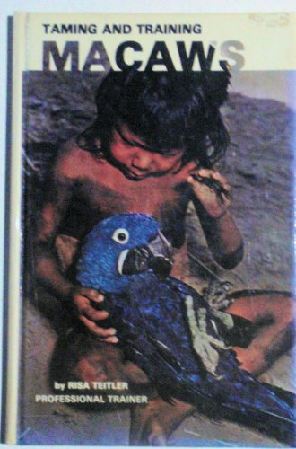 9780876668849: Taming and Training MacAws