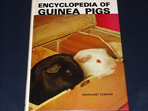 Stock image for Encyclopaedia of Guinea Pigs for sale by WorldofBooks