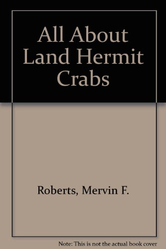 9780876669204: All About Land Hermit Crabs