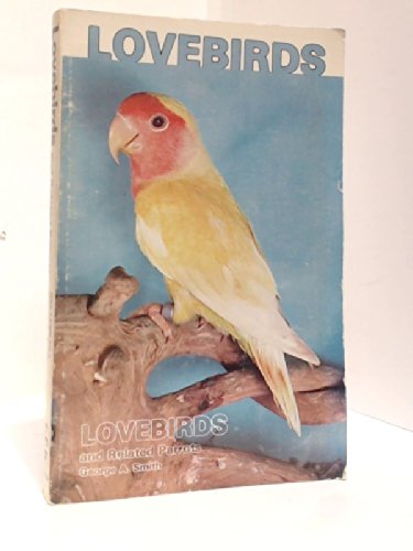 

Lovebirds and Related Parrots