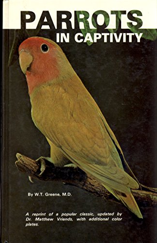 Beispielbild fr Parrots in Captivity zum Verkauf von ThriftBooks-Atlanta