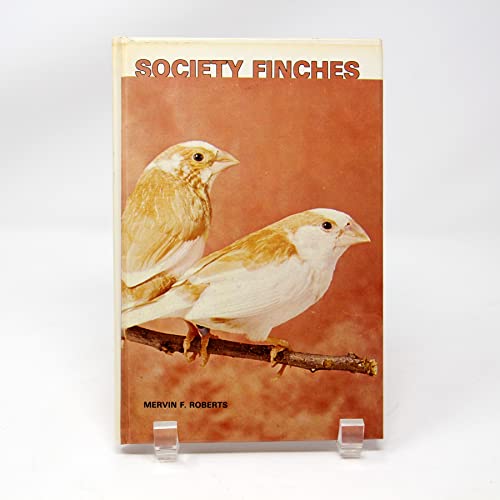 9780876669907: Society Finches