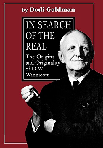 Beispielbild fr In Search of the Real: The Origins and Originality of D.W. Winnicott zum Verkauf von BooksRun