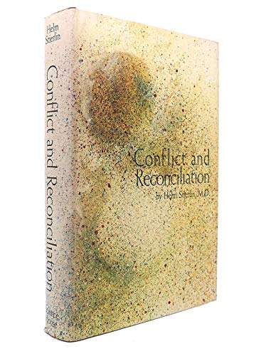 Beispielbild fr Conflict and Reconciliation: A study in human relations and schizophrenia zum Verkauf von Books From California