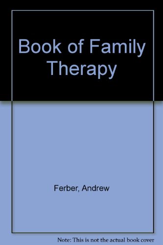 Beispielbild fr The Book of Family Therapy zum Verkauf von Better World Books