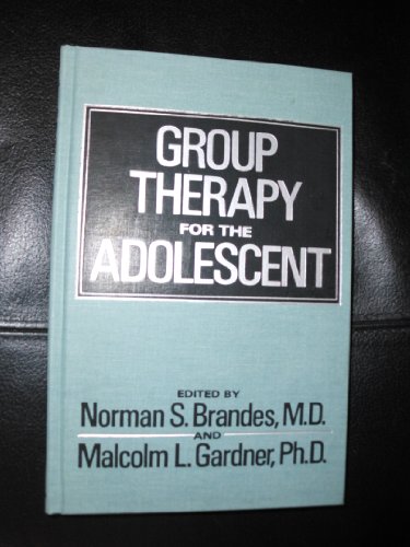 Beispielbild fr Group Therapy for the Adolescent zum Verkauf von Better World Books