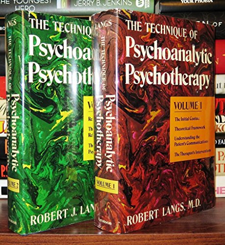 9780876680643: The technique of psychoanalytic psychotherapy (Classical psychoanalysis and its applications)