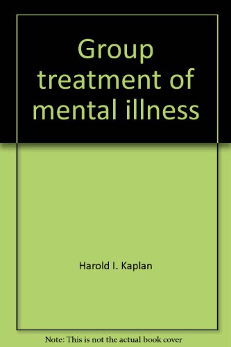 Beispielbild fr Group Treatment of Mental Illness zum Verkauf von Better World Books