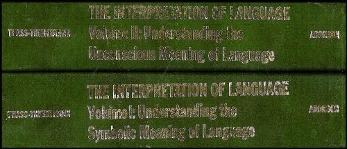 9780876680889: Understanding the Unconscious Meaning of Language (The Interpretation of Language, Vol. II)
