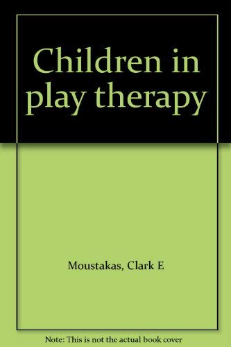 Imagen de archivo de Children in Play Therapy a la venta por Better World Books