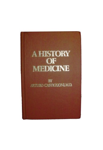 Stock image for A history of medicine for sale by Half Price Books Inc.