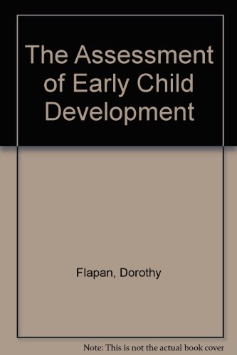 9780876681459: The Assessment of Early Child Development