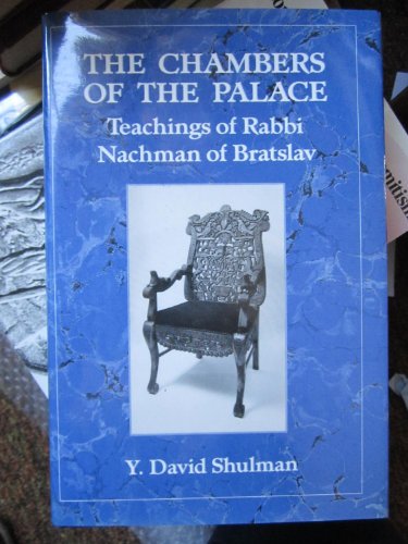9780876681800: The Chambers of the Palace: Teachings of Rabbi Nachman of Bratslav