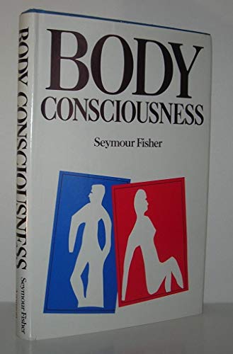 Beispielbild fr Body Consciousness zum Verkauf von Better World Books