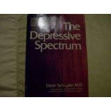 Stock image for The depressive spectrum for sale by Dunaway Books