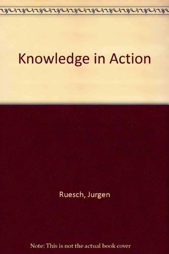 Imagen de archivo de Knowledge in Action: Communication, Social Operations, and Management a la venta por Books to Die For