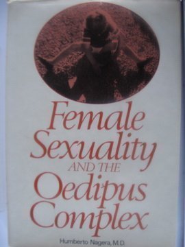 Beispielbild fr Female Sexuality and the Oedipus Complex zum Verkauf von Better World Books