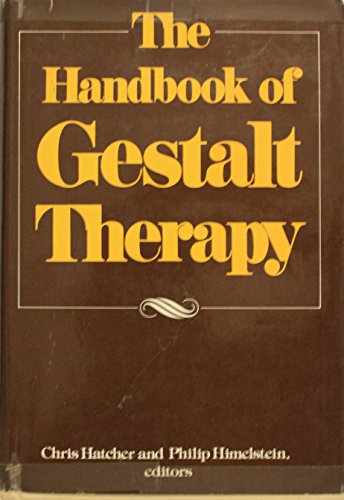 Beispielbild fr The Handbook of Gestalt Therapy zum Verkauf von Hoffman Books,  ABAA, IOBA