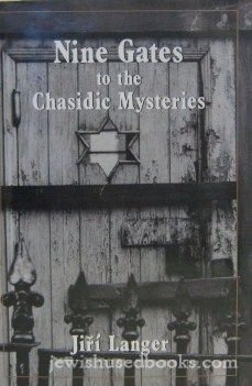 Beispielbild fr Nine Gates to the Chasidic Mysteries zum Verkauf von Better World Books