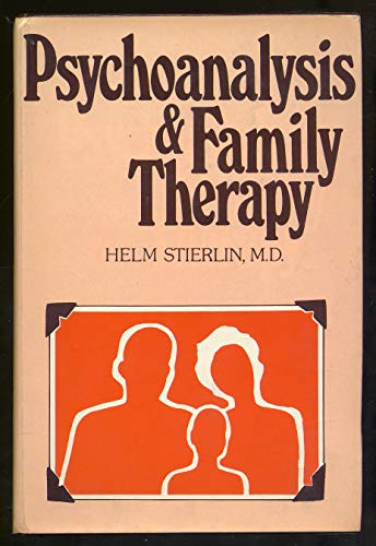 Stock image for Psychoanalysis and Family Therapy for sale by Jenson Books Inc