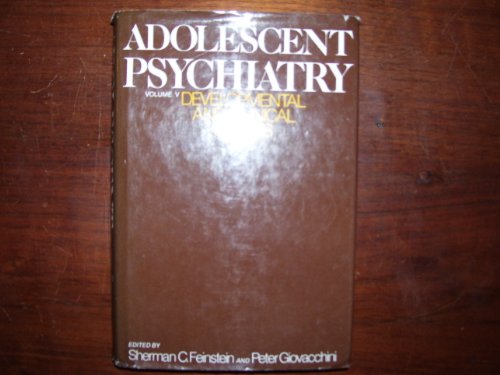 9780876682586: Adolescent Psychiatry: v. 5: Developmental and Clinical Studies