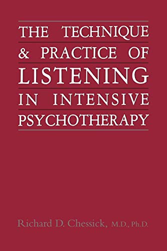 Beispielbild fr Technique and Practice of Listening in Intensive Psychotherapy zum Verkauf von Wonder Book