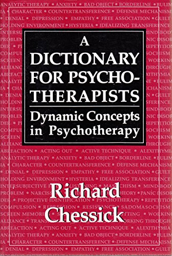 Beispielbild fr Dictionary for Psychotherapists: Dynamic Concepts in Psychotherapy zum Verkauf von Wonder Book