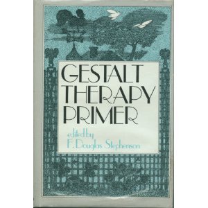Stock image for Gestalt Therapy Primer for sale by Front Cover Books