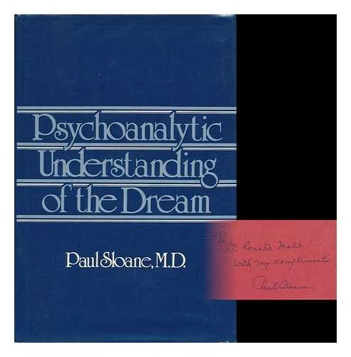 Stock image for Psychoanalytic Understanding of the Dream (Psychoanalytic Understanding Drea C) for sale by Hippo Books