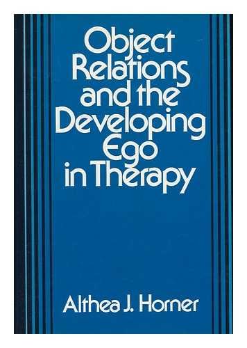 Stock image for Object relations and the developing ego in therapy for sale by Montclair Book Center