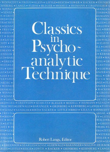 Stock image for Classics in Psychoanalytic Technique for sale by Books of the Smoky Mountains