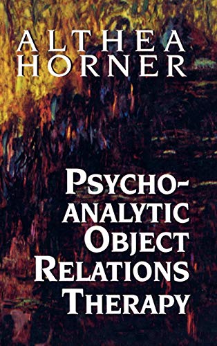 9780876685341: Psychoanalytic Object Relations Therapy