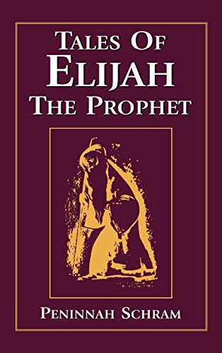 Imagen de archivo de Tales of Elijah the Prophet a la venta por Better World Books