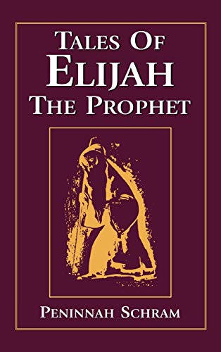 9780876685808: Tales of Elijah the Prophet