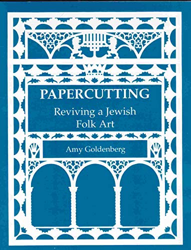 9780876685938: Papercutting: Reviving a Jewish Folk Art