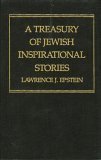 Beispielbild fr A Treasury of Jewish Inspirational Stories. zum Verkauf von Henry Hollander, Bookseller