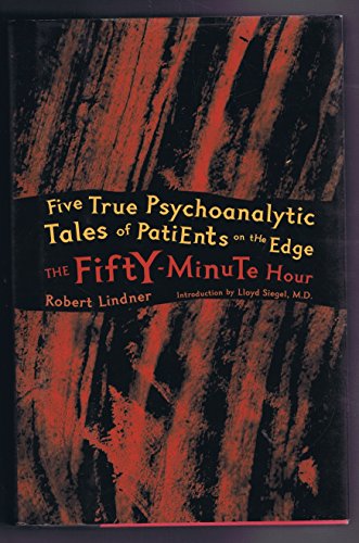 Beispielbild fr The Fifty-Minute Hour : A Collection of True Psychoanalytic Tales (Fifty Minute Hour CL) zum Verkauf von Better World Books