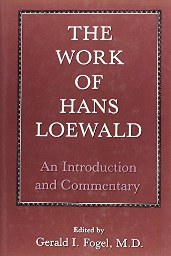 Stock image for The Work of Hans Loewald : An Introduction and Commentary for sale by Better World Books