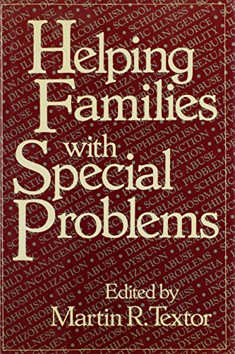 Helping Families with Special Problems (Helping Families Special Problem CL Ser.)
