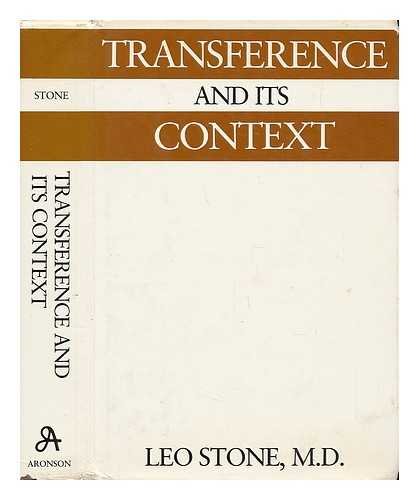 Transference & Its Context : Selected Papers on Psychoanalysis