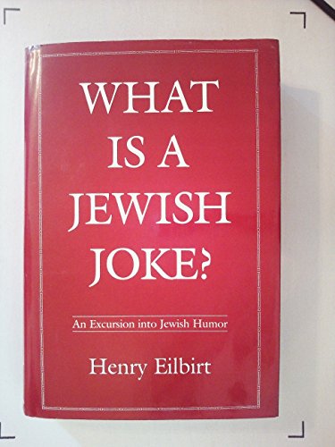 What Is a Jewish Joke?: An Excursion into Jewish Humor