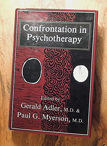 Beispielbild fr Confrontation in Psychotherapy zum Verkauf von Better World Books