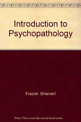 9780876687024: Introduction to Psychopathology